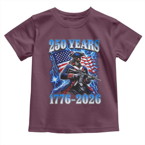 250th Anniversary Yankee Spirit Toddler T Shirt 1776 2026 Patriotic Tactical Minuteman US Flag TS10 Maroon Print Your Wear