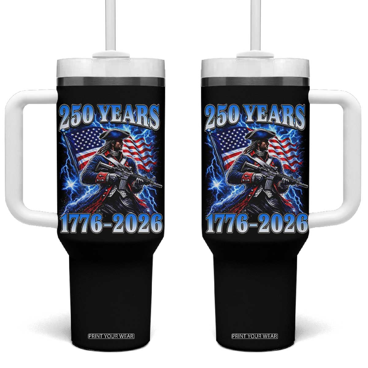 250th Anniversary Yankee Spirit Tumbler With Handle 1776 2026 Patriotic Tactical Minuteman US Flag TS10 One Size: 40 oz Black Print Your Wear