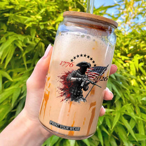 250 Years Anniversary Yankee Spirit Glass Can 1776 2026 Patriotic Tactical Minuteman Independence Day 4th July US Flag TS10 White Print Your Wear