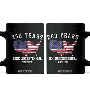 USA 250th Anniversary Coffee Mug United States Semiquincentennial 1776 2026 Patriotic Independence Day TS10 Black Print Your Wear