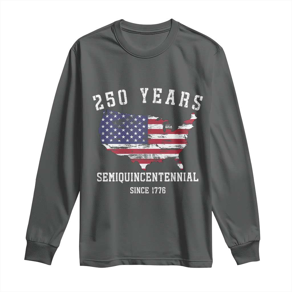USA 250th Anniversary Long Sleeve Shirt United States Semiquincentennial 1776 2026 Patriotic Independence Day TS10 Dark Heather Print Your Wear