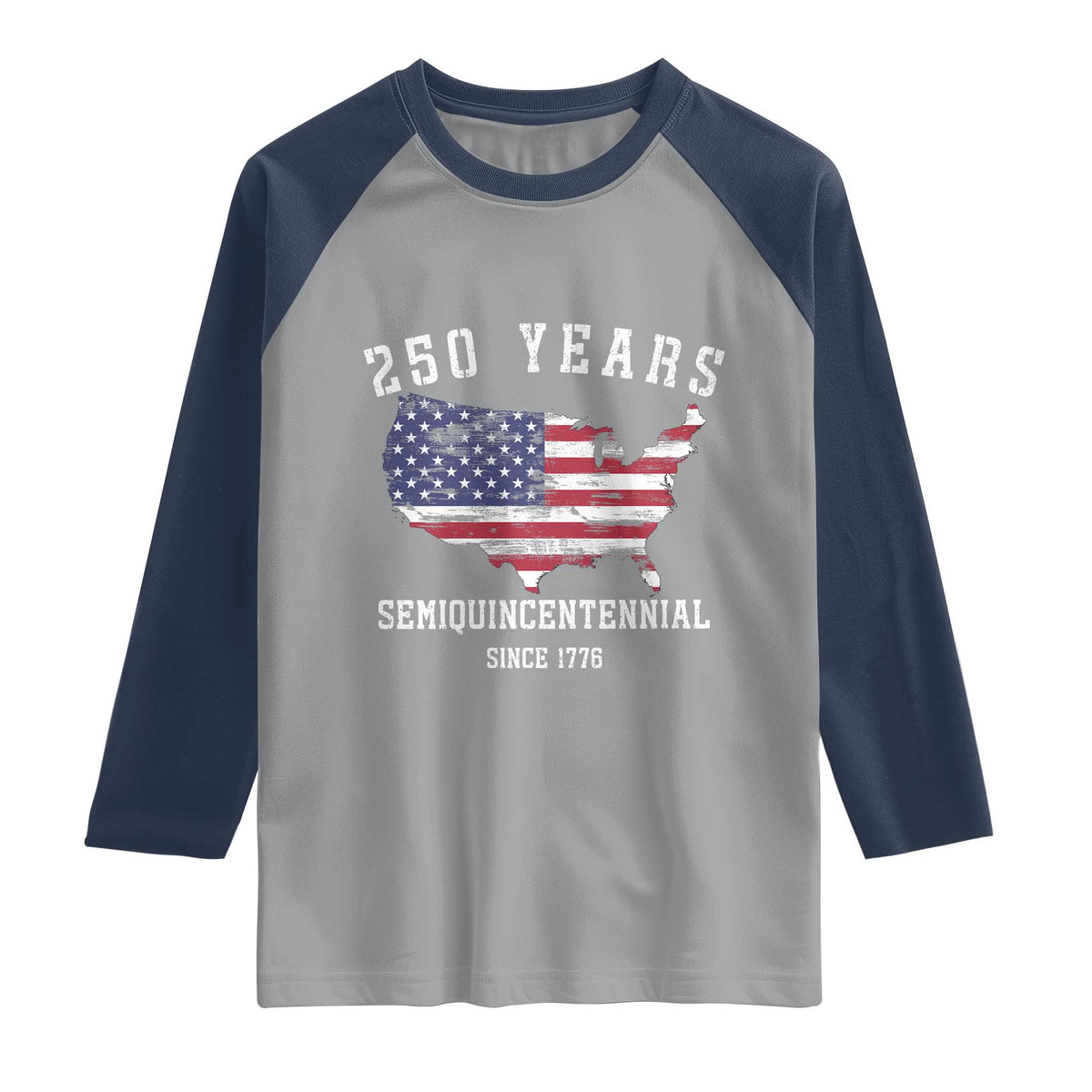 USA 250th Anniversary Raglan Shirt United States Semiquincentennial 1776 2026 Patriotic Independence Day TS10 Sport Gray Navy Print Your Wear