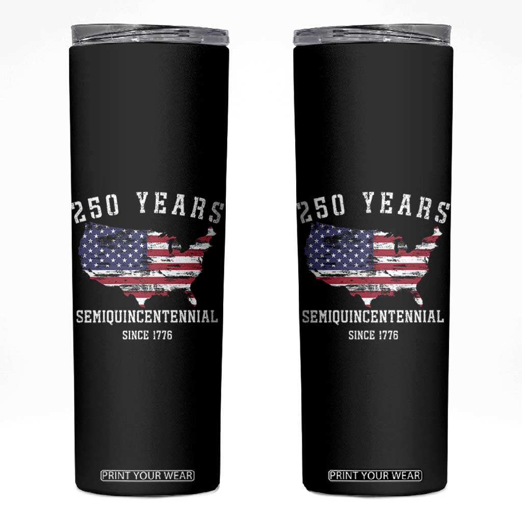 USA 250th Anniversary Skinny Tumbler United States Semiquincentennial 1776 2026 Patriotic Independence Day TS10 Black Print Your Wear