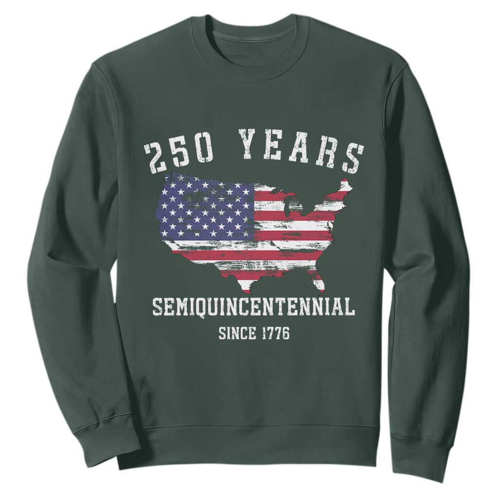 USA 250th Anniversary Sweatshirt United States Semiquincentennial 1776 2026 Patriotic Independence Day TS10 Dark Forest Green Print Your Wear