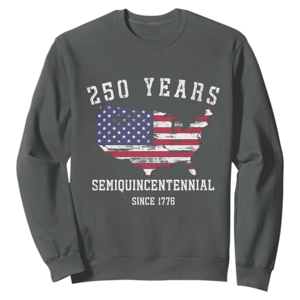 USA 250th Anniversary Sweatshirt United States Semiquincentennial 1776 2026 Patriotic Independence Day TS10 Dark Heather Print Your Wear