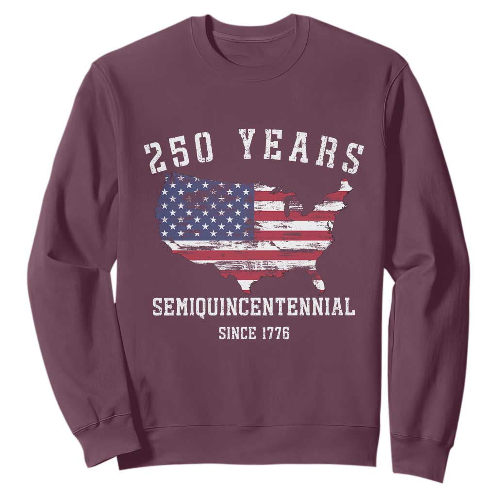 USA 250th Anniversary Sweatshirt United States Semiquincentennial 1776 2026 Patriotic Independence Day TS10 Maroon Print Your Wear