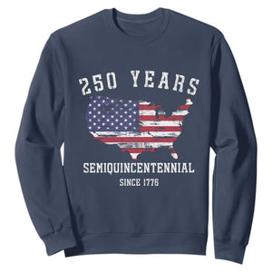 USA 250th Anniversary Sweatshirt United States Semiquincentennial 1776 2026 Patriotic Independence Day TS10 Navy Print Your Wear