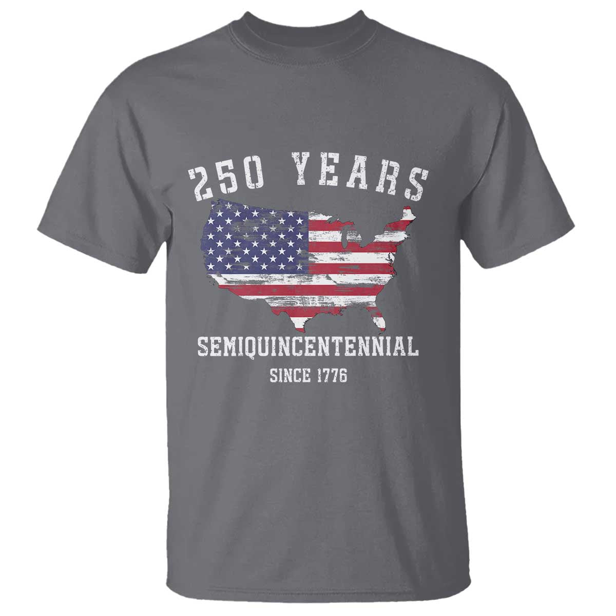 USA 250th Anniversary T Shirt United States Semiquincentennial 1776 2026 Patriotic Independence Day TS10 Charcoal Print Your Wear