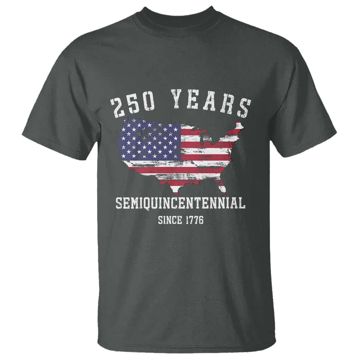 USA 250th Anniversary T Shirt United States Semiquincentennial 1776 2026 Patriotic Independence Day TS10 Dark Heather Print Your Wear