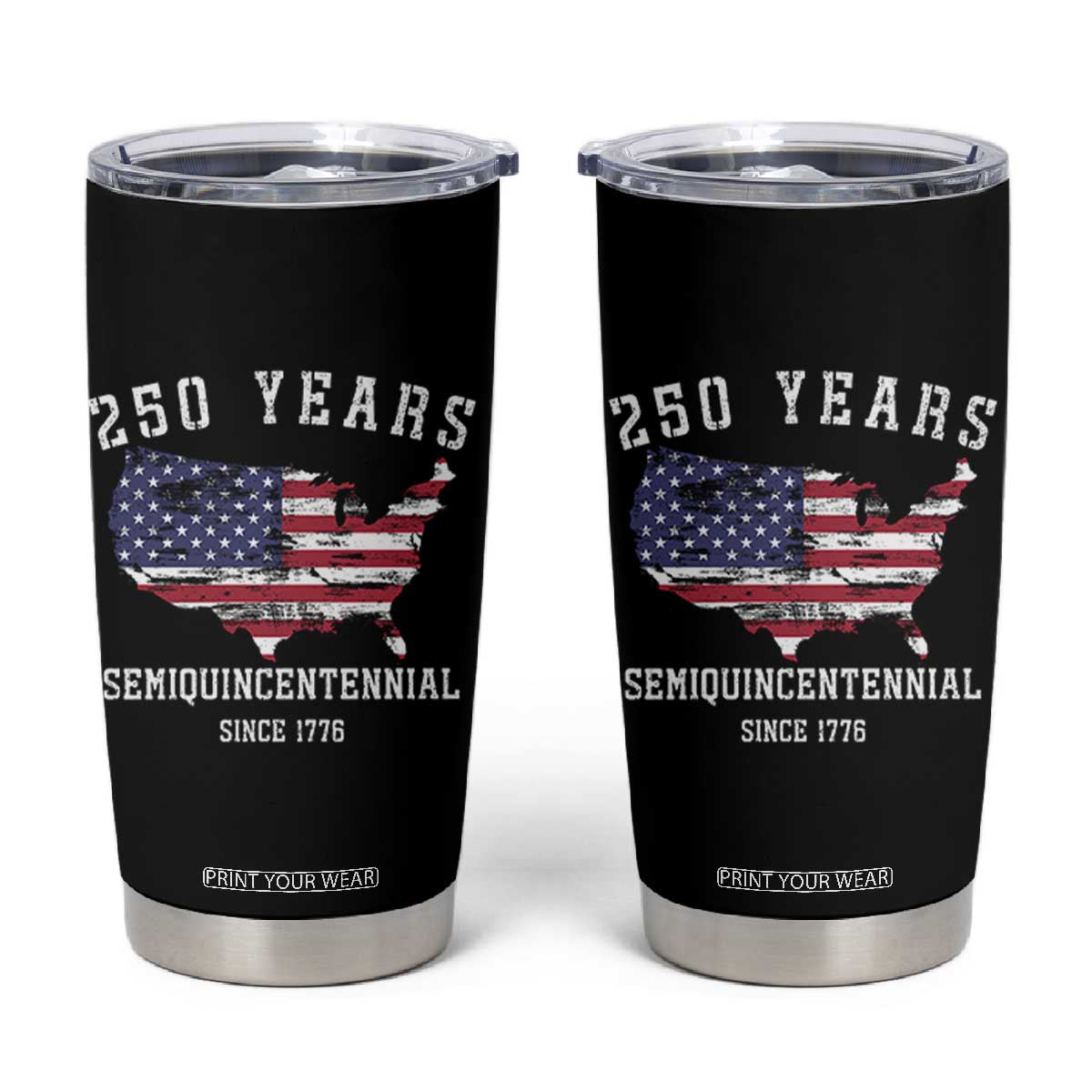 USA 250th Anniversary Tumbler Cup United States Semiquincentennial 1776 2026 Patriotic Independence Day TS10 Black Print Your Wear