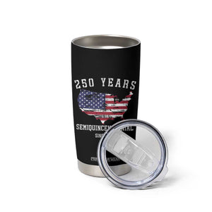 USA 250th Anniversary Tumbler Cup United States Semiquincentennial 1776 2026 Patriotic Independence Day TS10 Print Your Wear