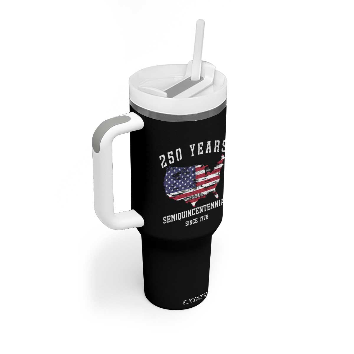 USA 250th Anniversary Tumbler With Handle United States Semiquincentennial 1776 2026 Patriotic Independence Day TS10 Print Your Wear