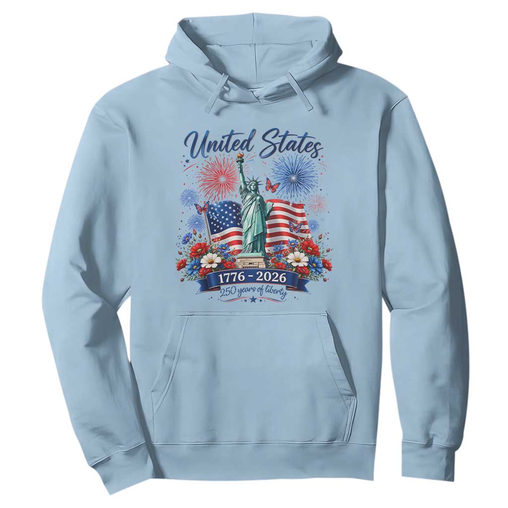 250th Anniversary USA Hoodie Patriotic Liberty Floral 250 Years American 4th July 1776 2026 TS10 Light Blue Print Your Wear