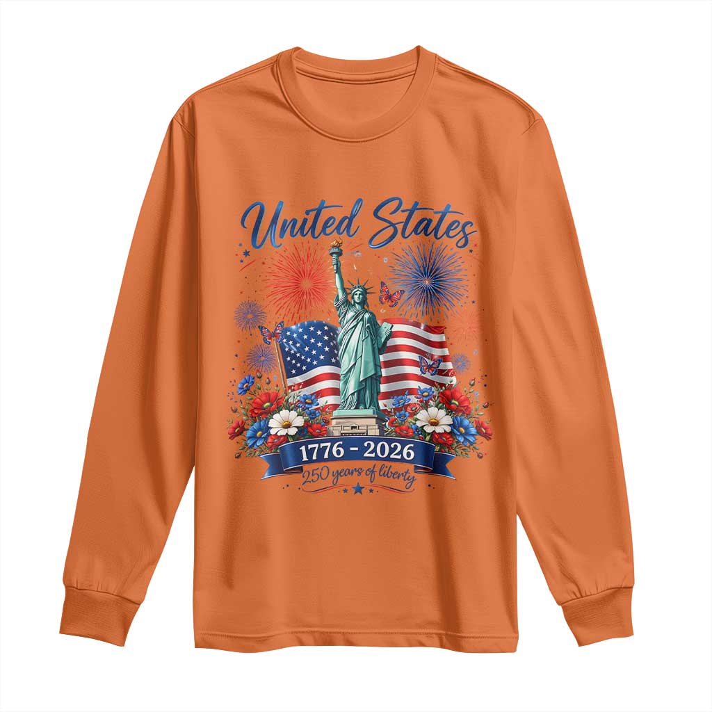 250th Anniversary USA Long Sleeve Shirt Patriotic Liberty Floral 250 Years American 4th July 1776 2026 TS10 Orange Print Your Wear