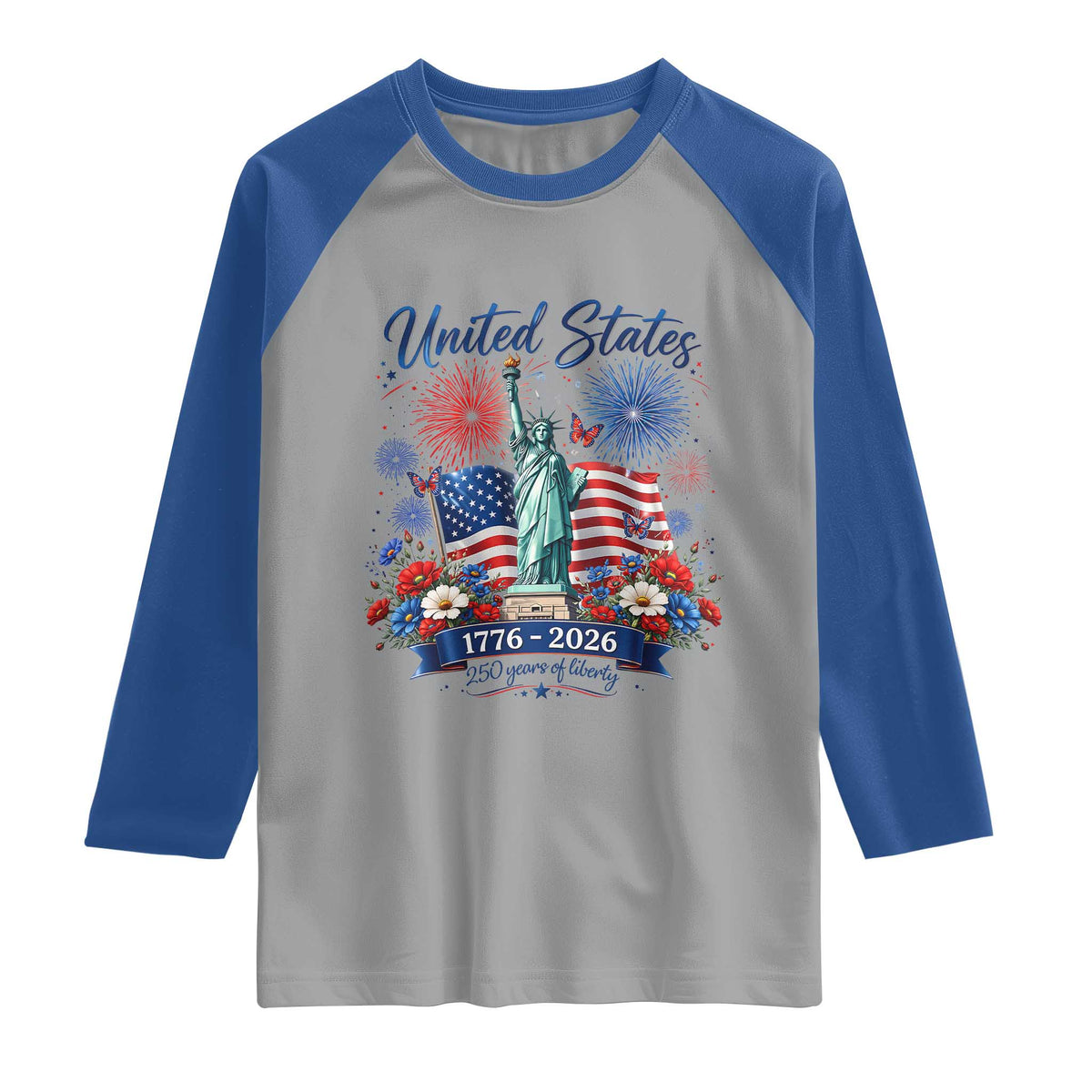 250th Anniversary USA Raglan Shirt Patriotic Liberty Floral 250 Years American 4th July 1776 2026 TS10 Sport Gray Royal Print Your Wear