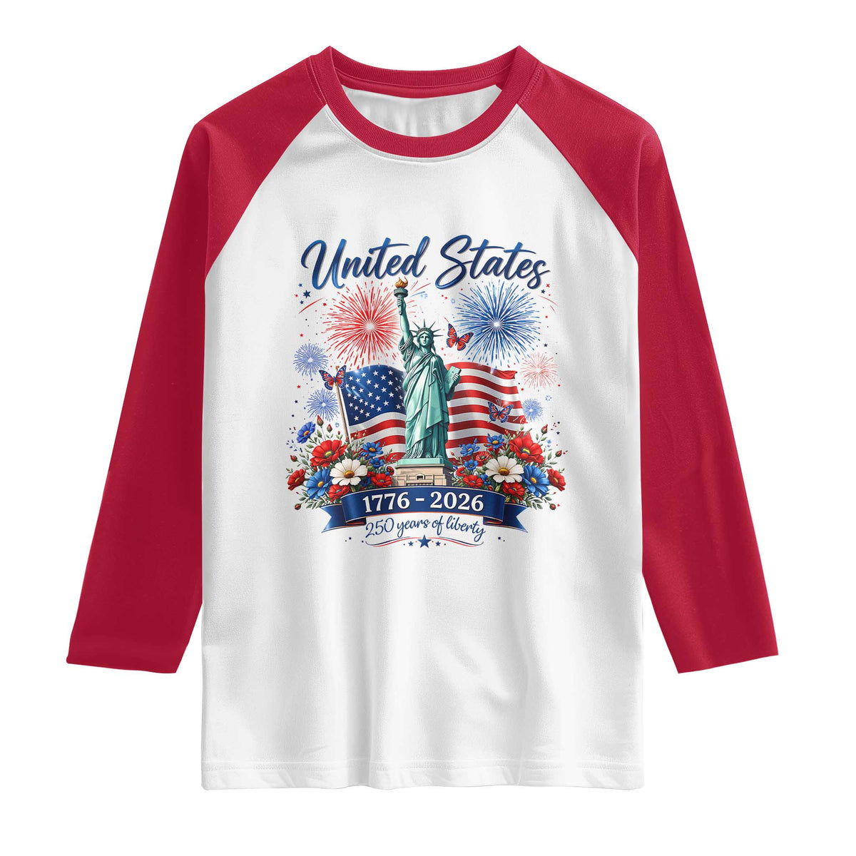 250th Anniversary USA Raglan Shirt Patriotic Liberty Floral 250 Years American 4th July 1776 2026 TS10 White Red Print Your Wear