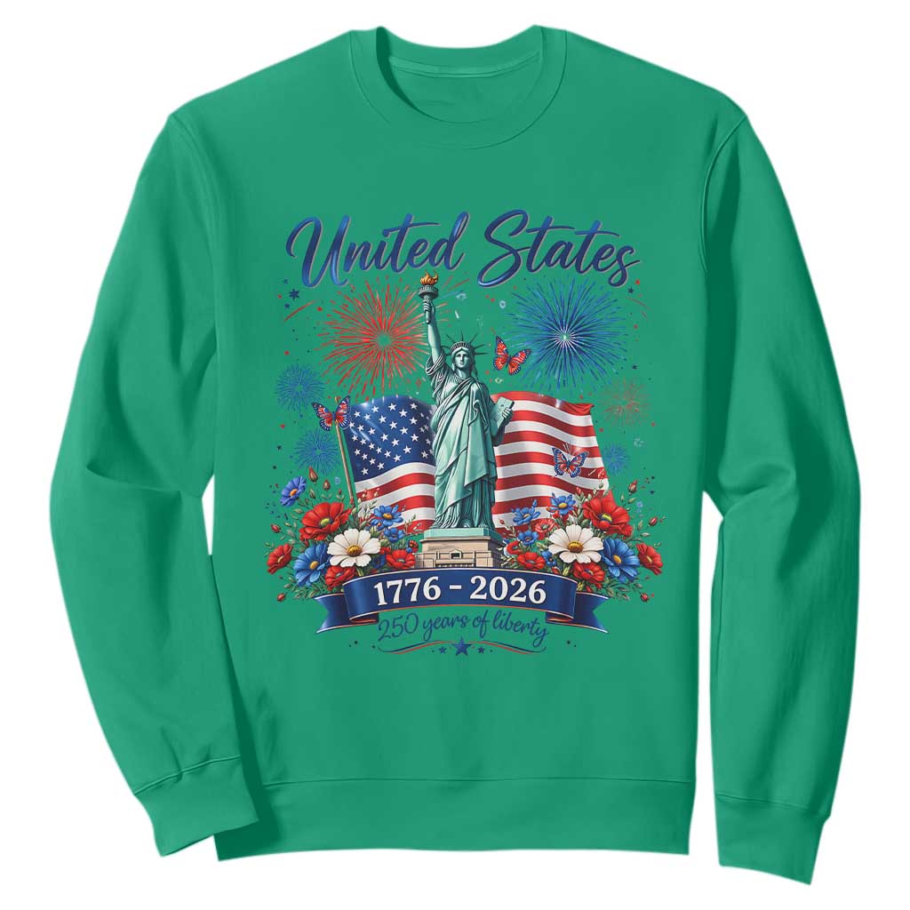 250th Anniversary USA Sweatshirt Patriotic Liberty Floral 250 Years American 4th July 1776 2026 TS10 Irish Green Print Your Wear