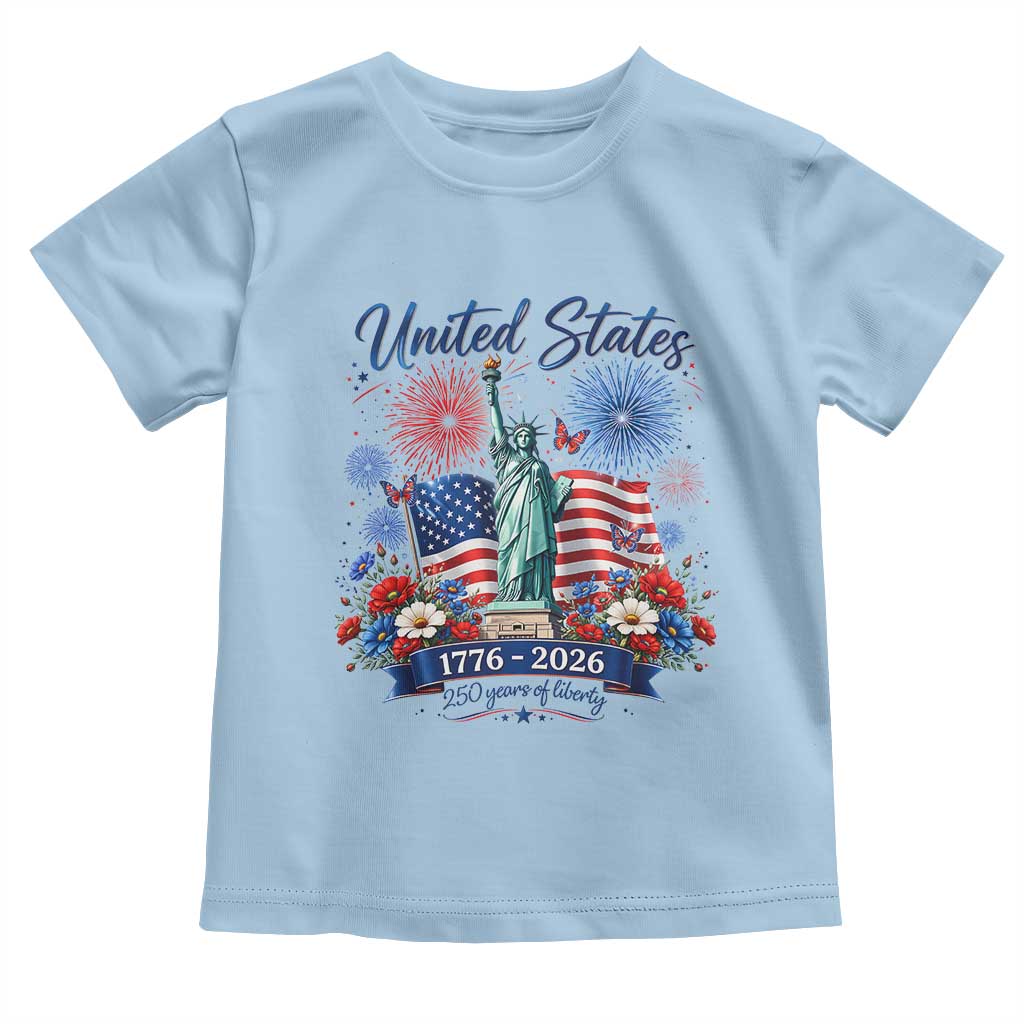 250th Anniversary USA Toddler T Shirt Patriotic Liberty Floral 250 Years American 4th July 1776 2026 TS10 Light Blue Print Your Wear