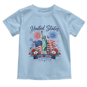 250th Anniversary USA Toddler T Shirt Patriotic Liberty Floral 250 Years American 4th July 1776 2026 TS10 Light Blue Print Your Wear