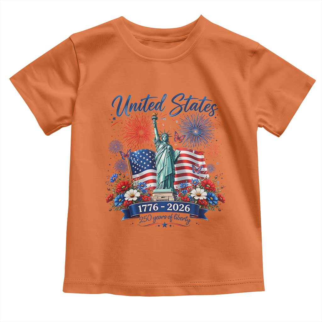 250th Anniversary USA Toddler T Shirt Patriotic Liberty Floral 250 Years American 4th July 1776 2026 TS10 Orange Print Your Wear