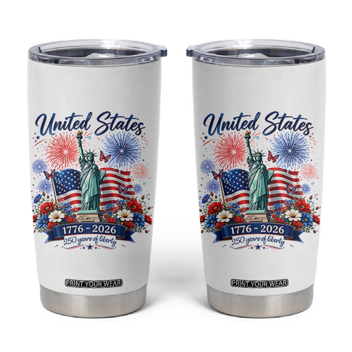 250th Anniversary USA Tumbler Cup Patriotic Liberty Floral 250 Years American 4th July 1776 2026 TS10 White Print Your Wear