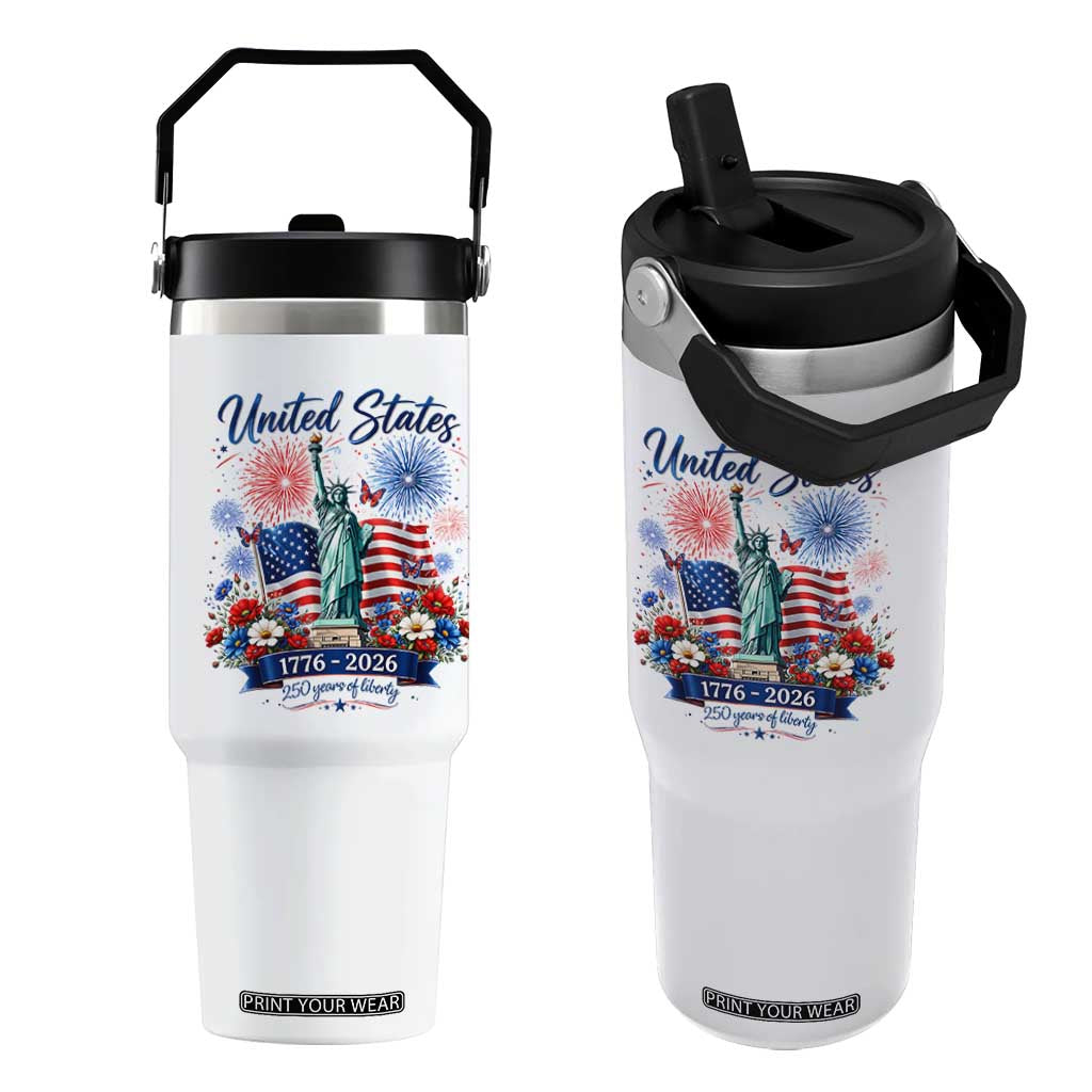 250th Anniversary USA Flip Straw Tumbler Patriotic Liberty Floral 250 Years American 4th July 1776 2026 TS10 One Size: 30 oz White Print Your Wear