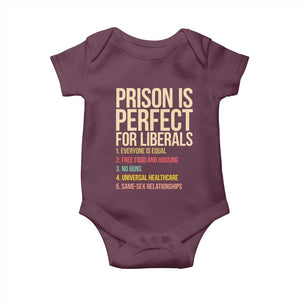 Prison Is Perfect For Liberals Baby Onesie Funny Anti Liberal Quote Satire Statement Subtle FDT Political Humor
