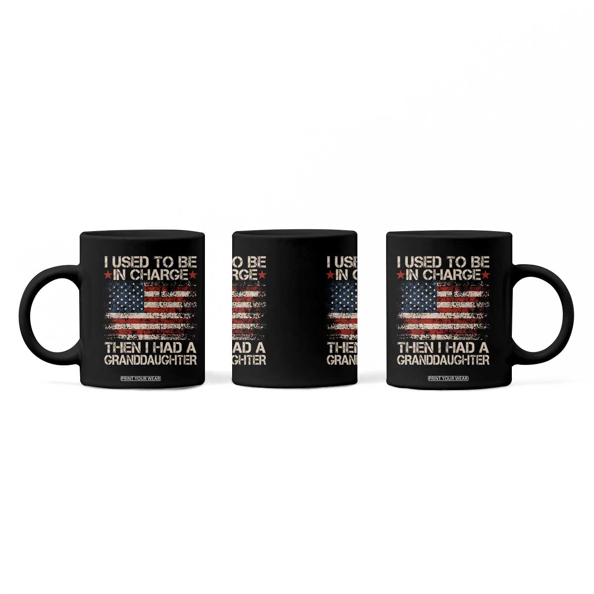 I Used To Be in Charge Then I Had A Granddaughter Coffee Mug Fathers Day Grandpa Gift American Flag
