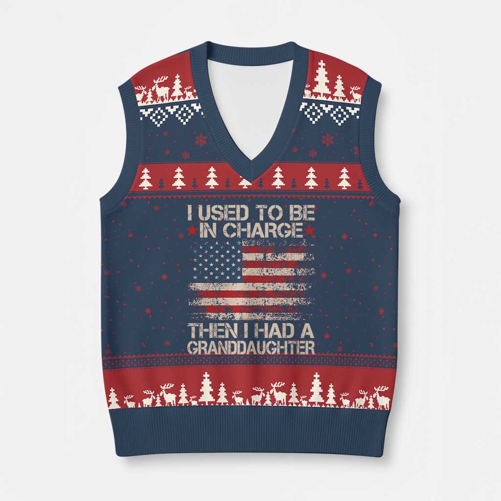 I Used To Be in Charge Then I Had A Granddaughter V-Neck Knit Sweater Vest Fathers Day Grandpa Gift American Flag TS10 Navy Red Print Your Wear