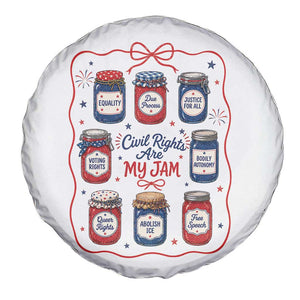 Civil Rights Are My Jam Spare Tire Cover Liberal Values 4th Of July Equal Rights Feminist LGBT Ally