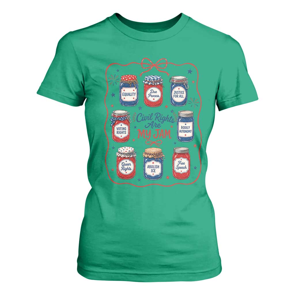 Civil Rights Are My Jam T Shirt For Women Liberal Values 4th Of July Equal Rights Feminist LGBT Ally