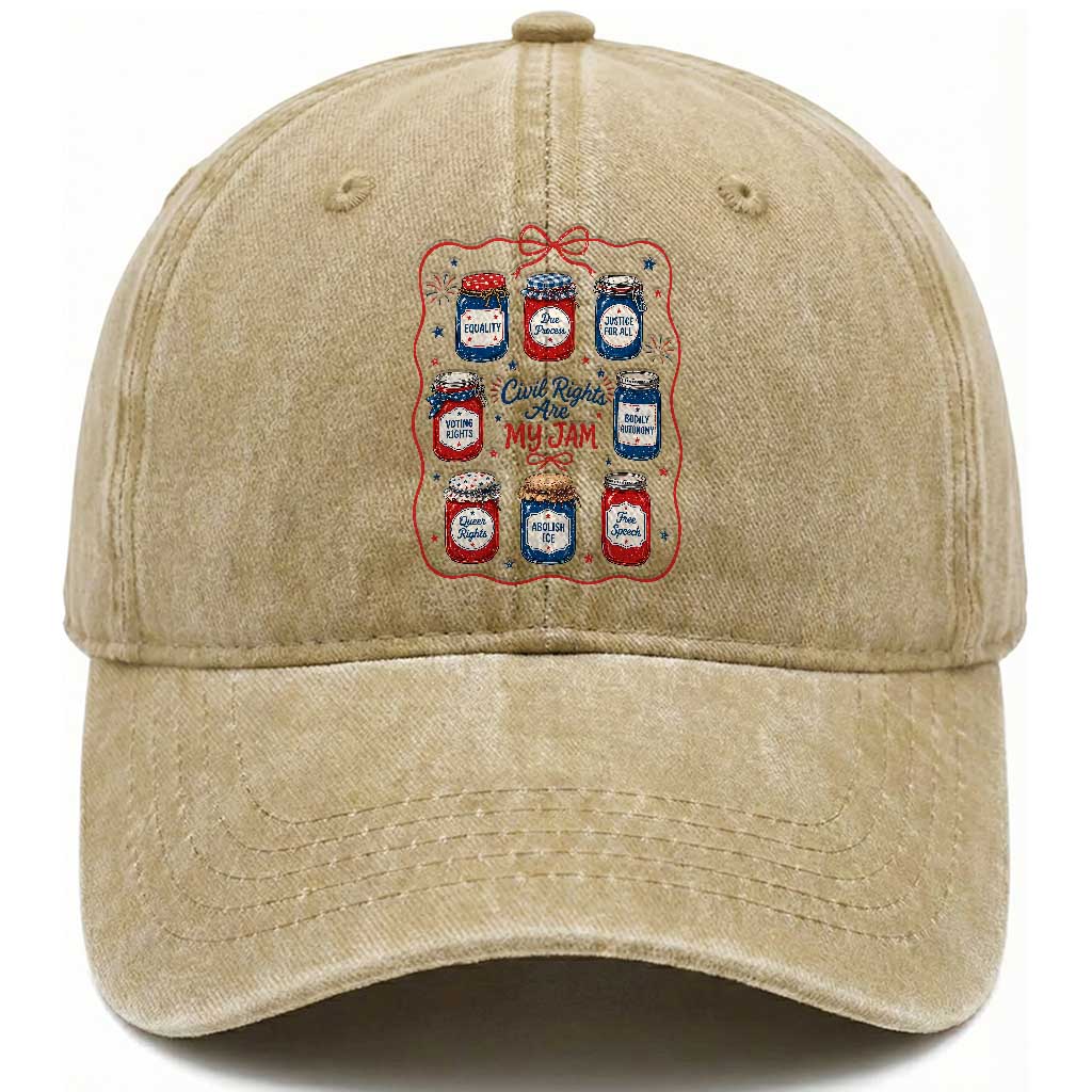 Civil Rights Are My Jam Washed Cotton Baseball Cap Liberal Values 4th Of July Equal Rights Feminist LGBT Ally