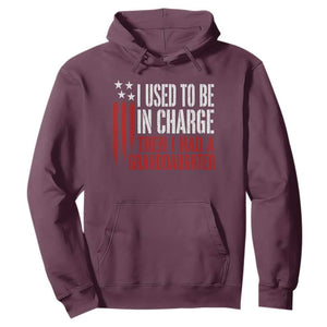 I Used To Be in Charge Then I Had A Granddaughter Hoodie Funny Saying Gag Gift Birthday Grandpa Fathers Day US Flag TS10 Maroon Print Your Wear