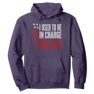 I Used To Be in Charge Then I Had A Granddaughter Hoodie Funny Saying Gag Gift Birthday Grandpa Fathers Day US Flag TS10 S Purple Print Your Wear