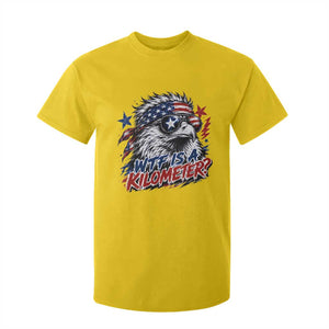 Funny 4th Of July WTF Is A Kilometer T Shirt For Kid Vintage USA Meme Patriotic Eagle Humor Independence Day