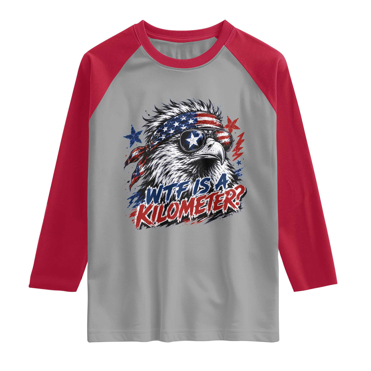 Funny 4th Of July WTF Is A Kilometer Raglan Shirt Vintage USA Meme Patriotic Eagle Humor Independence Day