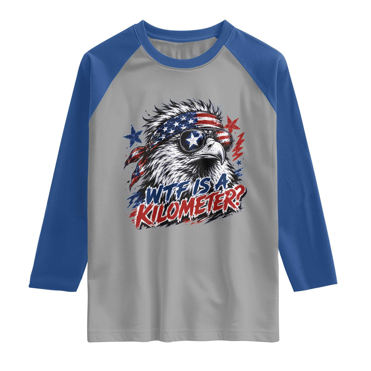 Funny 4th Of July WTF Is A Kilometer Raglan Shirt Vintage USA Meme Patriotic Eagle Humor Independence Day