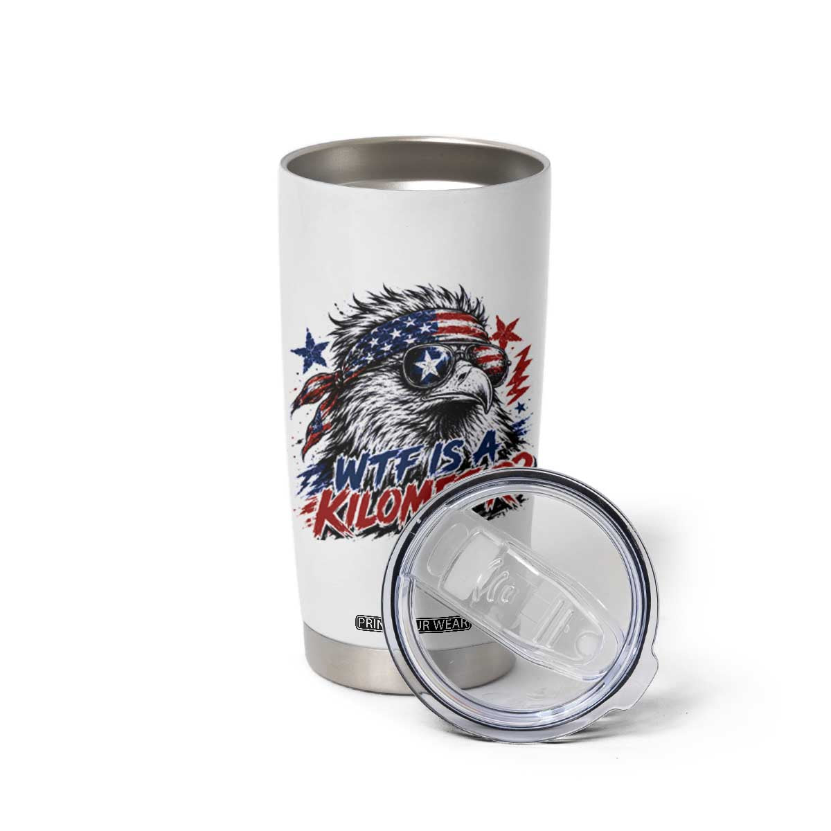 Funny 4th Of July WTF Is A Kilometer Tumbler Cup Vintage USA Meme Patriotic Eagle Humor Independence Day