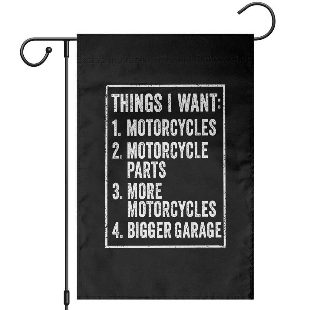 Funny Motorcycle Lovers Garden Flag Things I Want Vintage Garage Graphic Bikers Club TS10 Black Print Your Wear