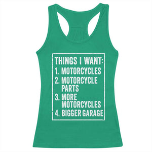 Funny Motorcycle Lovers Racerback Tank Top Things I Want Vintage Garage Graphic Bikers Club TS10 Irish Green Print Your Wear