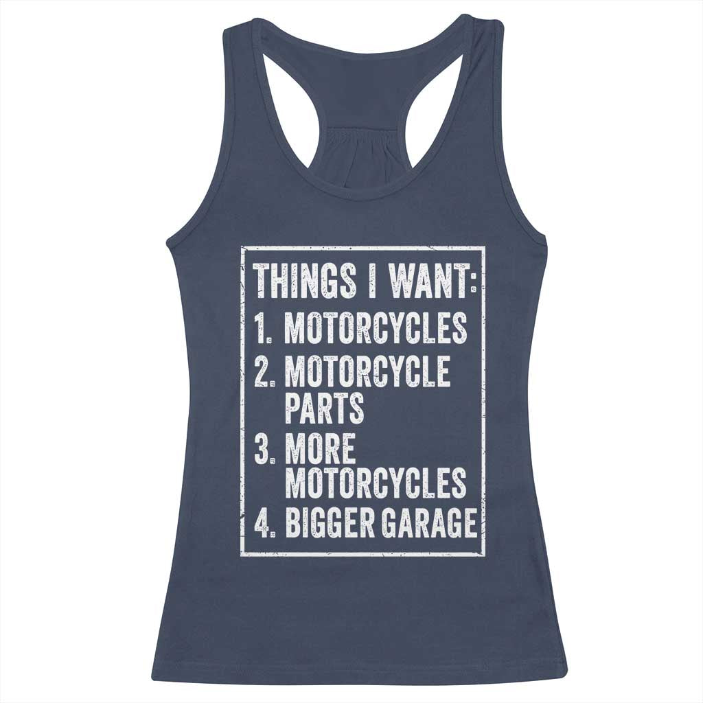 Funny Motorcycle Lovers Racerback Tank Top Things I Want Vintage Garage Graphic Bikers Club TS10 Navy Print Your Wear