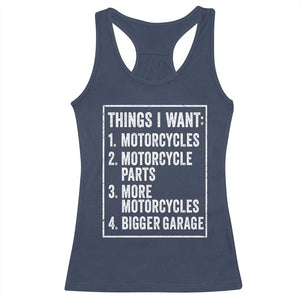 Funny Motorcycle Lovers Racerback Tank Top Things I Want Vintage Garage Graphic Bikers Club TS10 Navy Print Your Wear