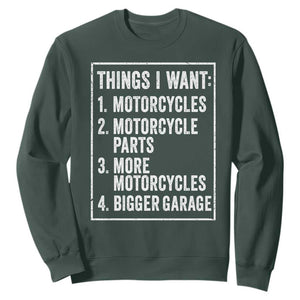 Funny Motorcycle Lovers Sweatshirt Things I Want Vintage Garage Graphic Bikers Club TS10 Dark Forest Green Print Your Wear