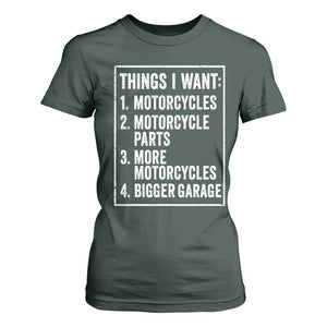 Funny Motorcycle Lovers T Shirt For Women Things I Want Vintage Garage Graphic Bikers Club TS10 Dark Forest Green Print Your Wear