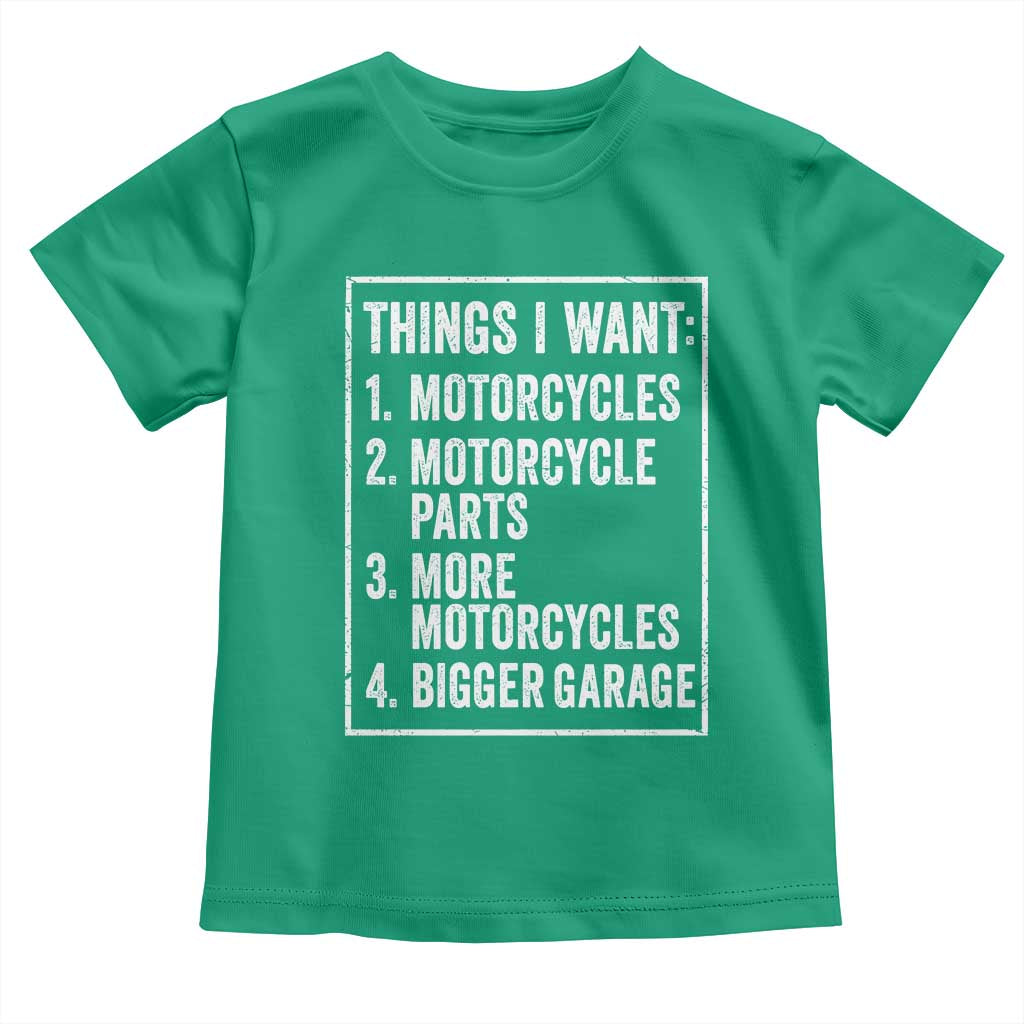 Funny Motorcycle Lovers Toddler T Shirt Things I Want Vintage Garage Graphic Bikers Club TS10 Irish Green Print Your Wear
