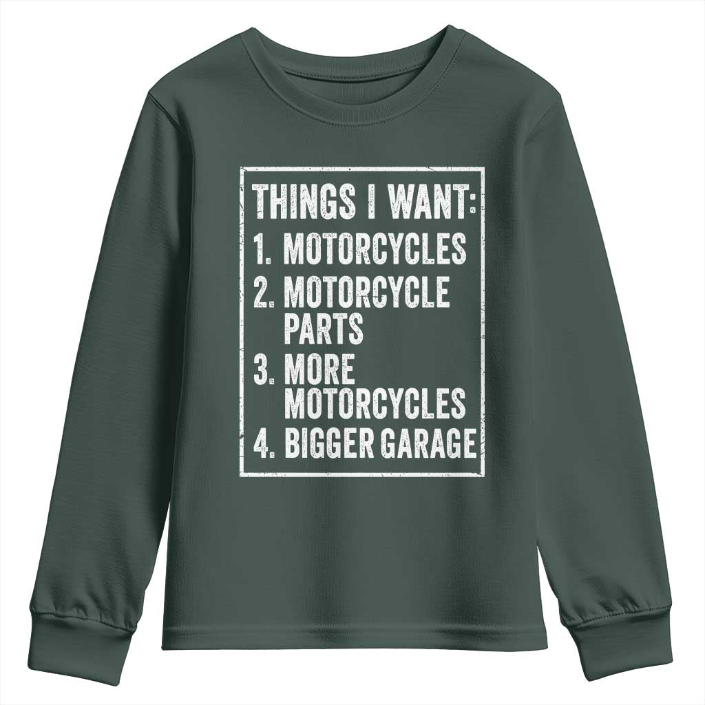 Funny Motorcycle Lovers Youth Sweatshirt Things I Want Vintage Garage Graphic Bikers Club TS10 Dark Forest Green Print Your Wear