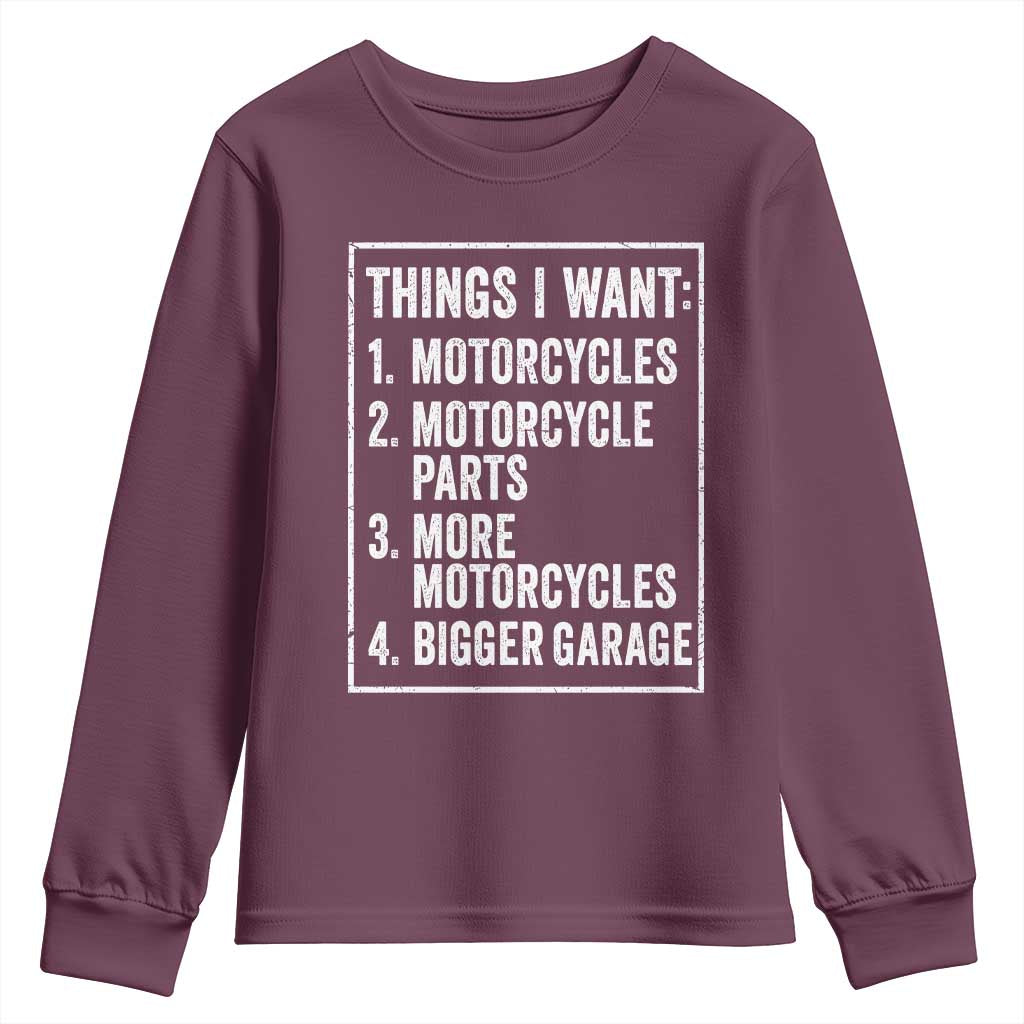 Funny Motorcycle Lovers Youth Sweatshirt Things I Want Vintage Garage Graphic Bikers Club TS10 Maroon Print Your Wear