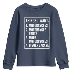 Funny Motorcycle Lovers Youth Sweatshirt Things I Want Vintage Garage Graphic Bikers Club TS10 Navy Print Your Wear