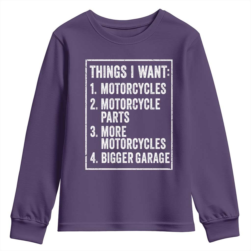 Funny Motorcycle Lovers Youth Sweatshirt Things I Want Vintage Garage Graphic Bikers Club TS10 Purple Print Your Wear