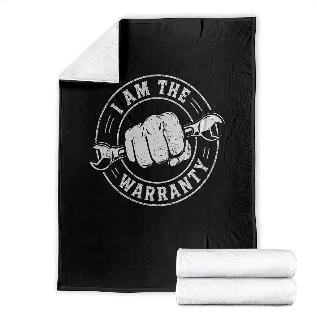 I Am The Warranty Mechanic Throw Blanket Car Repair Guy Funny Handyman Distressed Graphic TS10 Black Print Your Wear